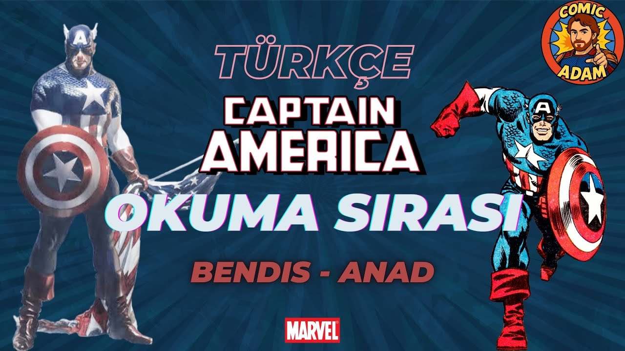 CAPTAIN AMERICA OKUMA SIRASI (Bendis - Anad) 📖 REHBER 20 #captainamerica