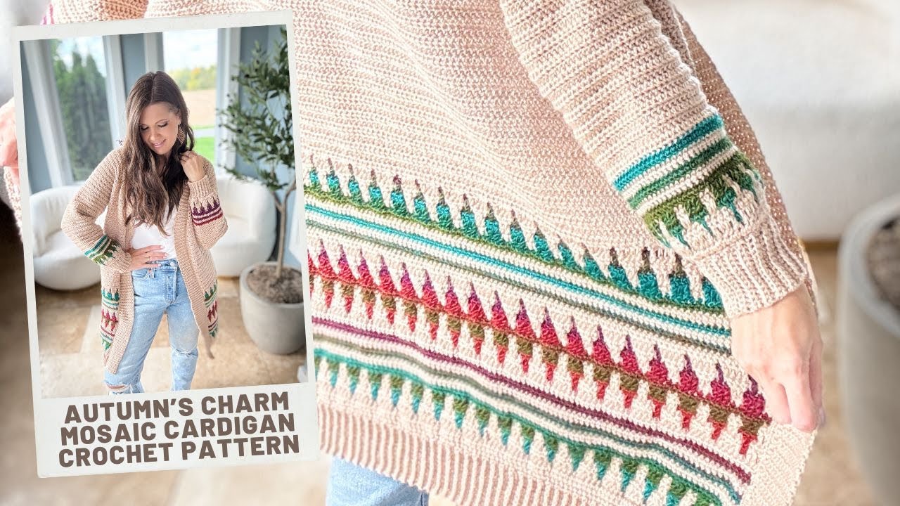 Autumn's Charm Mosaic Cardigan Crochet Pattern - Top-Down and Seamless