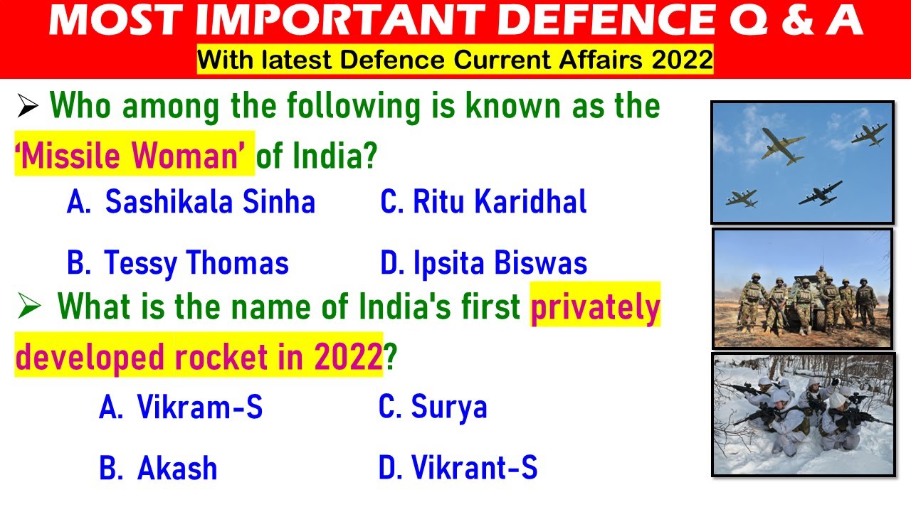 DEFENCE QUESTIONS & ANSWERS | DEFENCE CURRENT AFFAIRS 2022