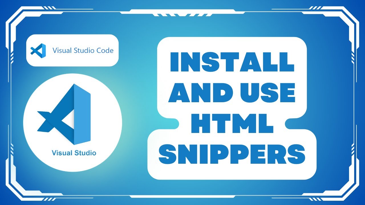 How to Install and Use HTML Snippets in VS Code