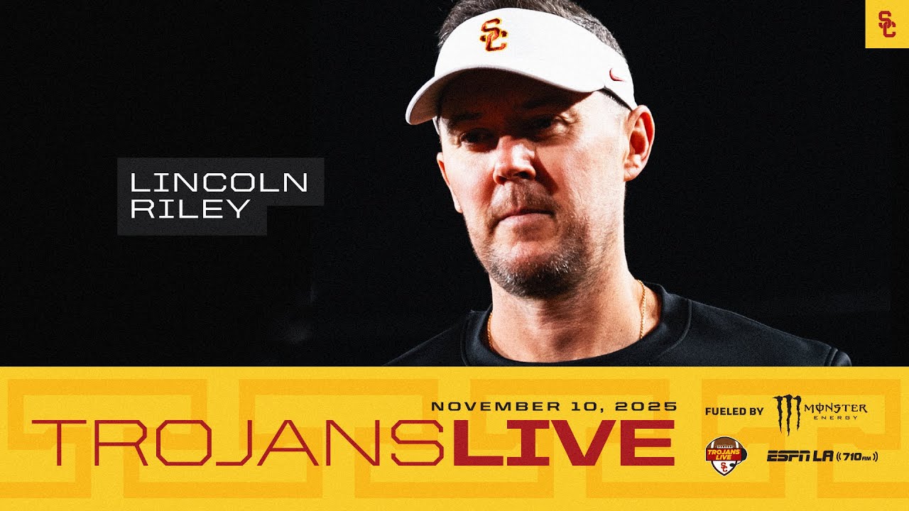 USC HC Lincoln Riley | Trojans Live 11.10.25