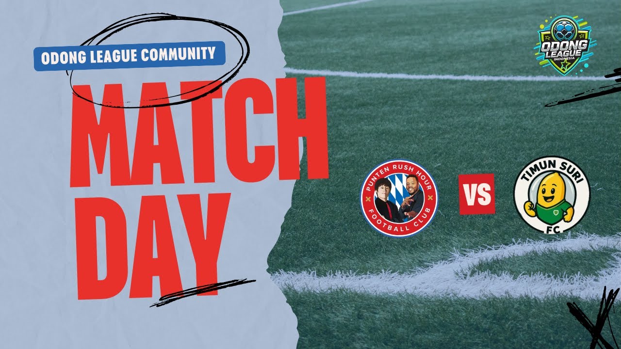 Match Week 8 Odong Sudirman Community League [Season 1 2026] - PRH vs Timun Suri