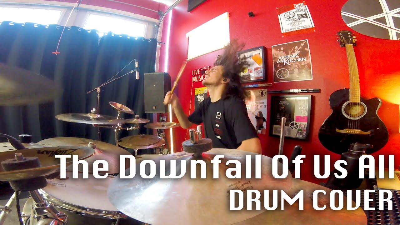A Day to Remember - The Downfall Of Us All  // Drum cover (+ Transcription)