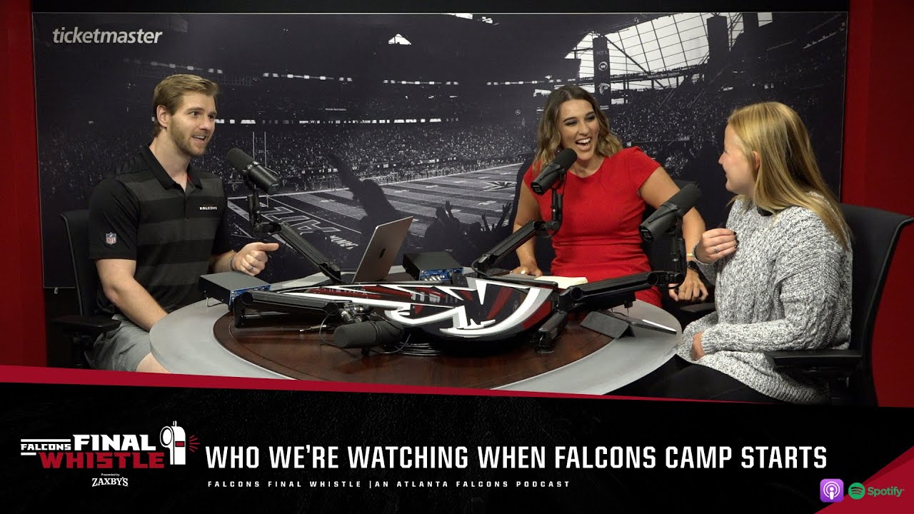 Who we're watching when training camp starts | Falcons Final Whistle Podcast