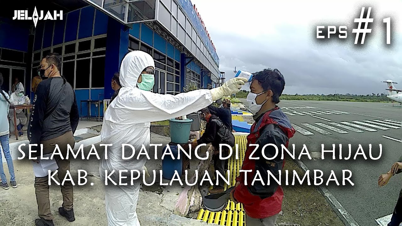 JELAJAH - Chapter Tanimbar - Eps #1: Selamat Datang di Zona Hijau | Kabupaten Kepulauan Tanimbar