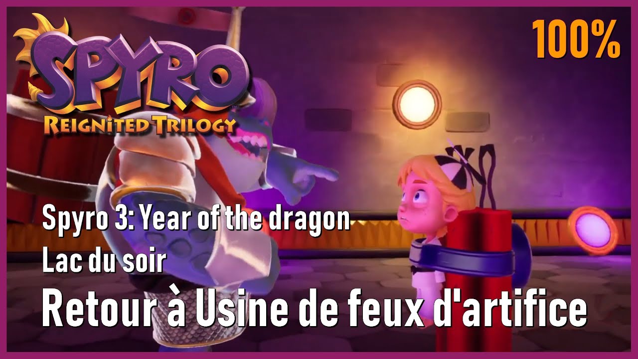 Spyro 3: Year of the dragon - Lac du soir - Retour à Usine de feux d'artifice (2/2)