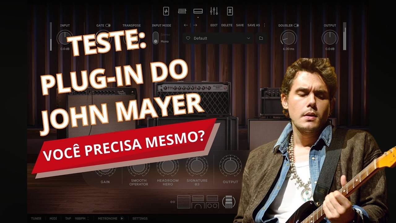 Archetype: John Mayer - O Plugin DEFINITIVO ou Hype Caro? (Review)