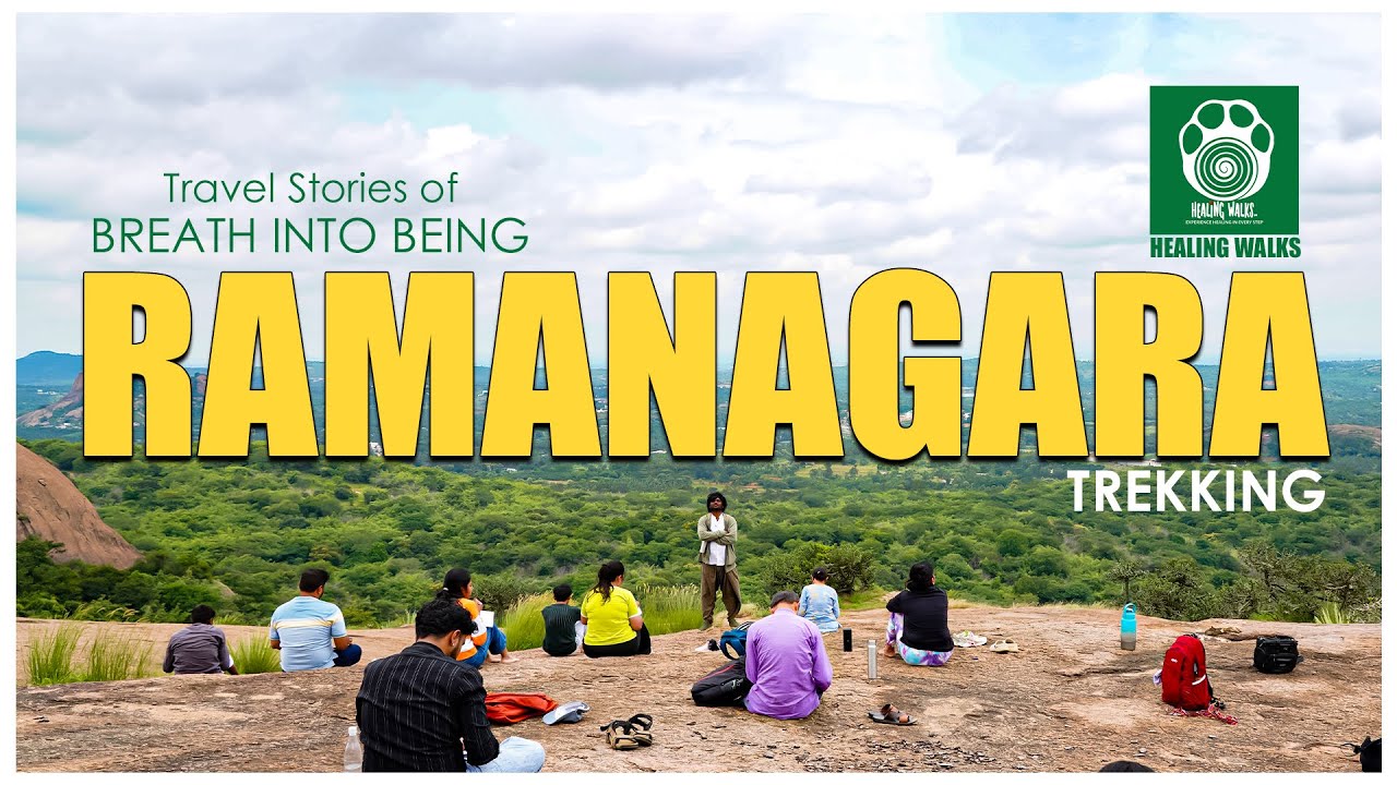 Healing Walks | Journey's Beyond |  Ramanagara Hills Trek | Vlog #healingwalks #trekking
