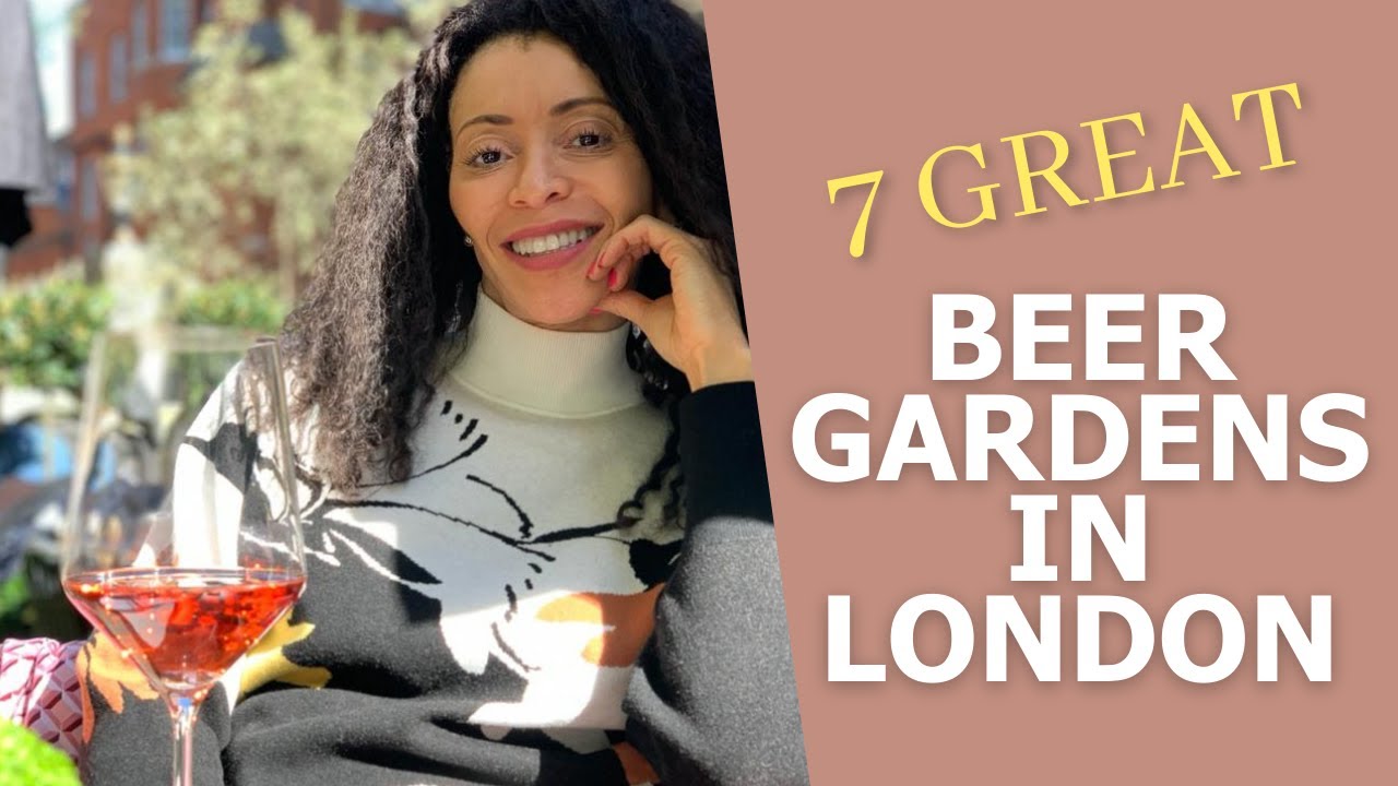 7 Great London Pubs with Gardens to Visit