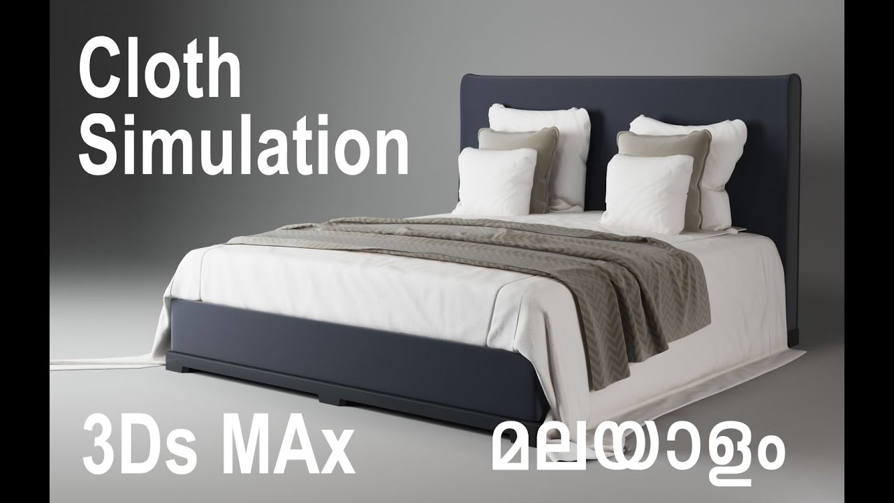 Cloth Simulation malayalam, 3Ds Max ൽ ബെഡ്ഷീറ്റിന്റെ  മോഡൽ ഉണ്ടാക്കുന്നതെങ്ങനെയെന്നു നോക്കാം