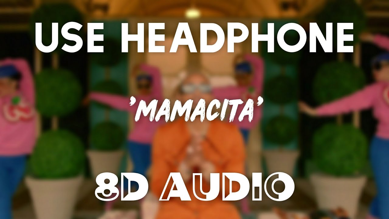 Black Eyed Peas, Ozuna, J. Rey Soul - MAMACITA (8D AUDIO) || Echo Sound
