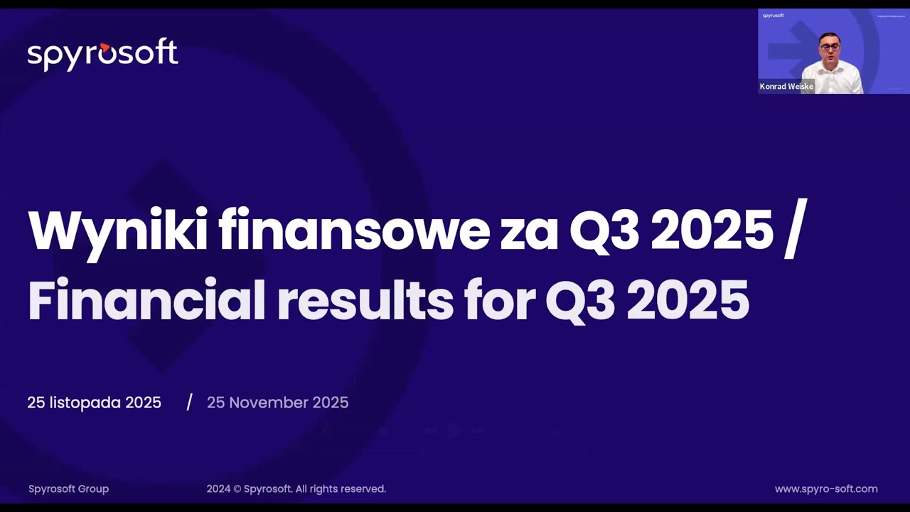 Spyrosoft Group Financial results for 3Q 2025 [ENG]