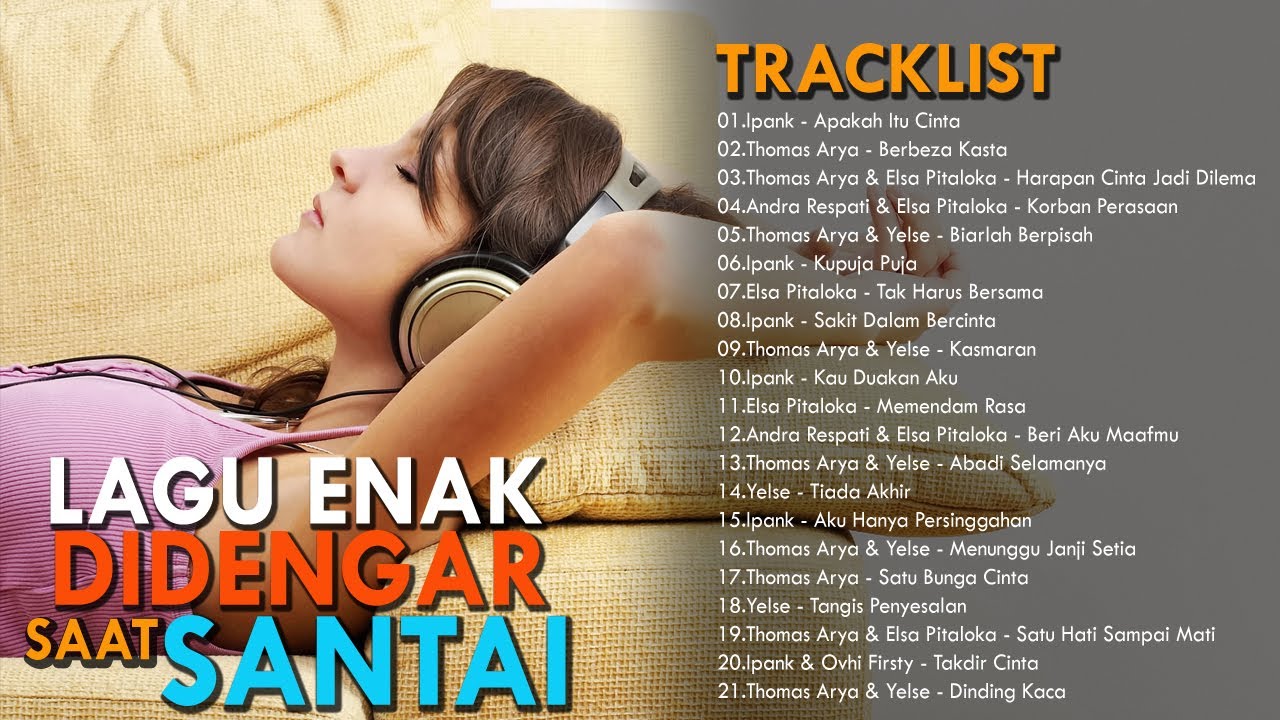 Lagu Enak Didengar Saat Santai dan Kerja 2020 - 21 Lagu Slow Rock Terbaru & Terpopuler Saat ini