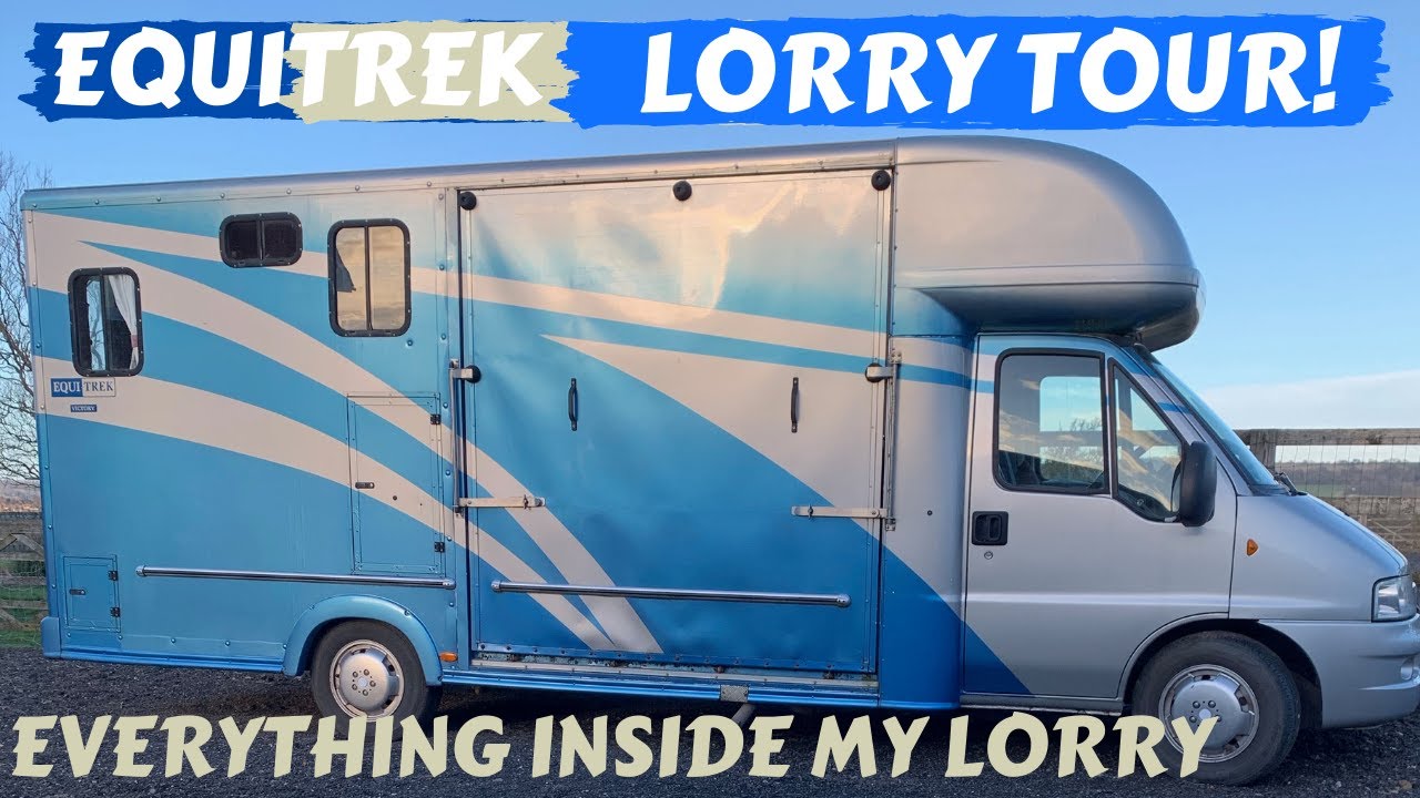 EQUITREK VICTORY HORSEBOX/LORRY TOUR + EVERYTHING I TAKE TO SHOWS