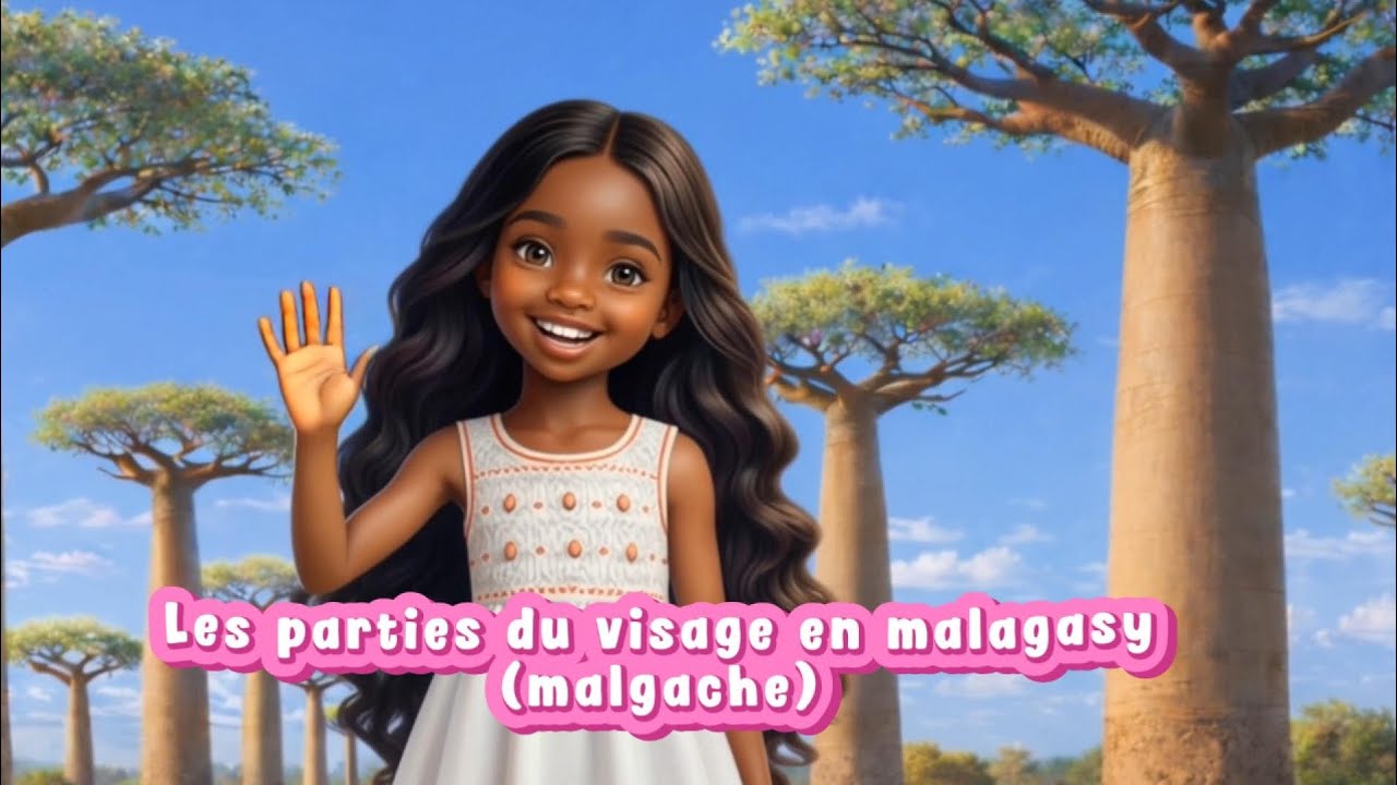 🇲🇬 Apprendre les parties du corps en Malagasy (malgache) : le visage (la tête) - Mirana