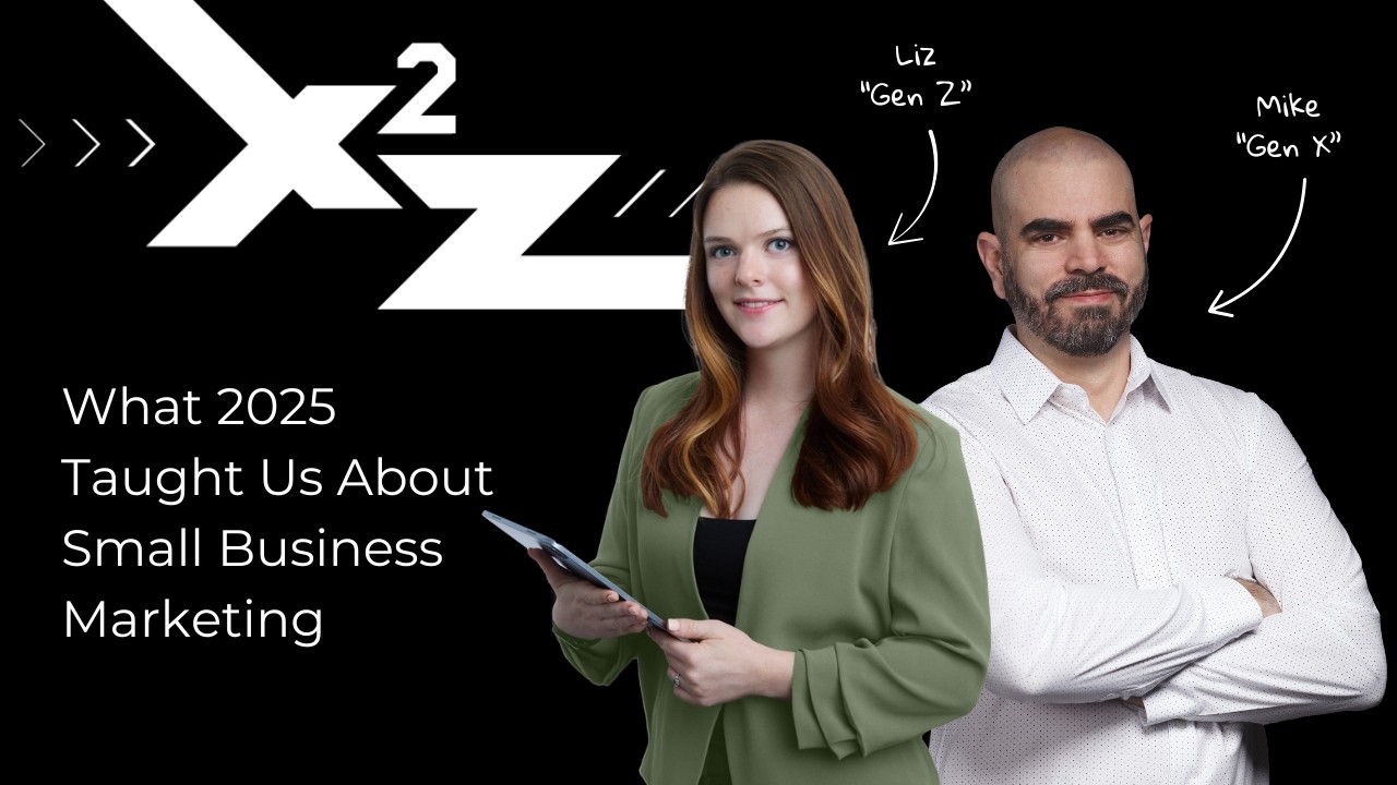 What 2025 Taught Us About Small Business Marketing