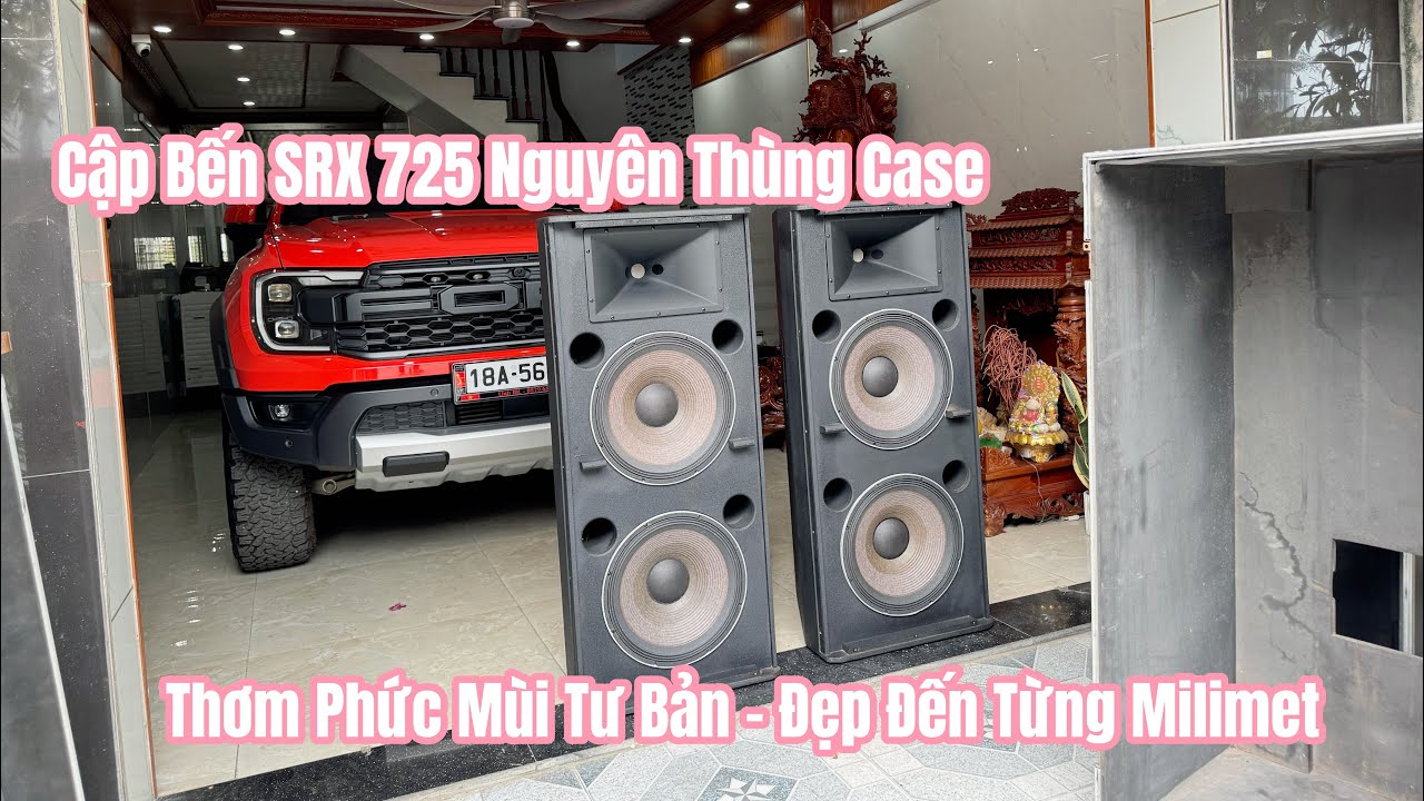 Cập Bến SRX 725 Nguyên Thùng Case | Thơm Phức Mùi Tư Bản - Đẹp Đến Từng Milimet 