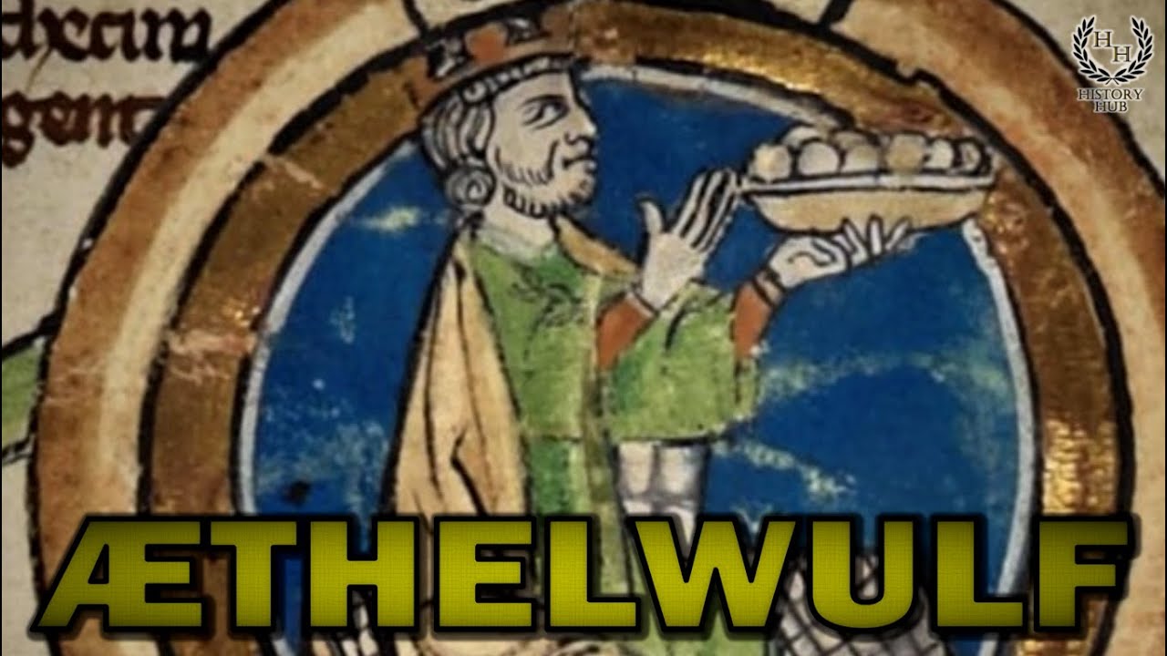 Æthelwulf: King of Wessex & Father of Alfred the Great