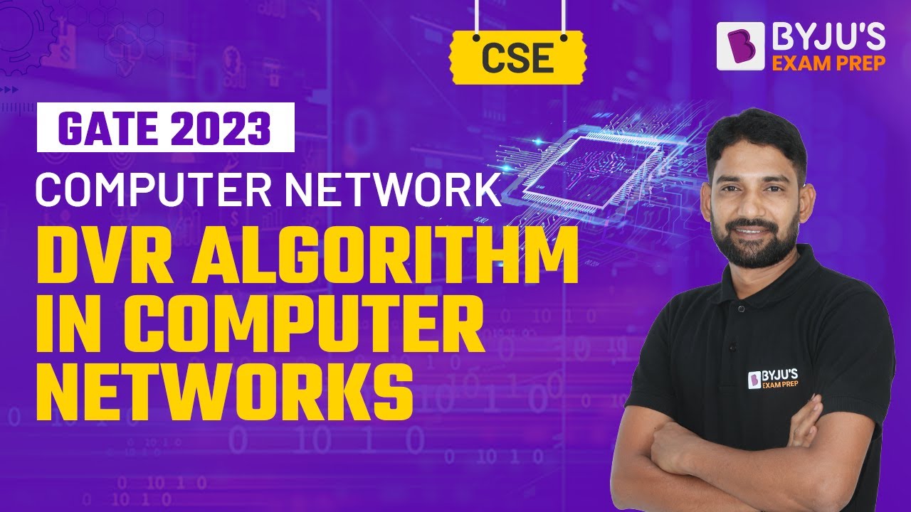 Подготовка к экзамену GATE 2023 по информатике (CSE) | Алгоритм DVR в компьютерных сетях | BYJU'S...