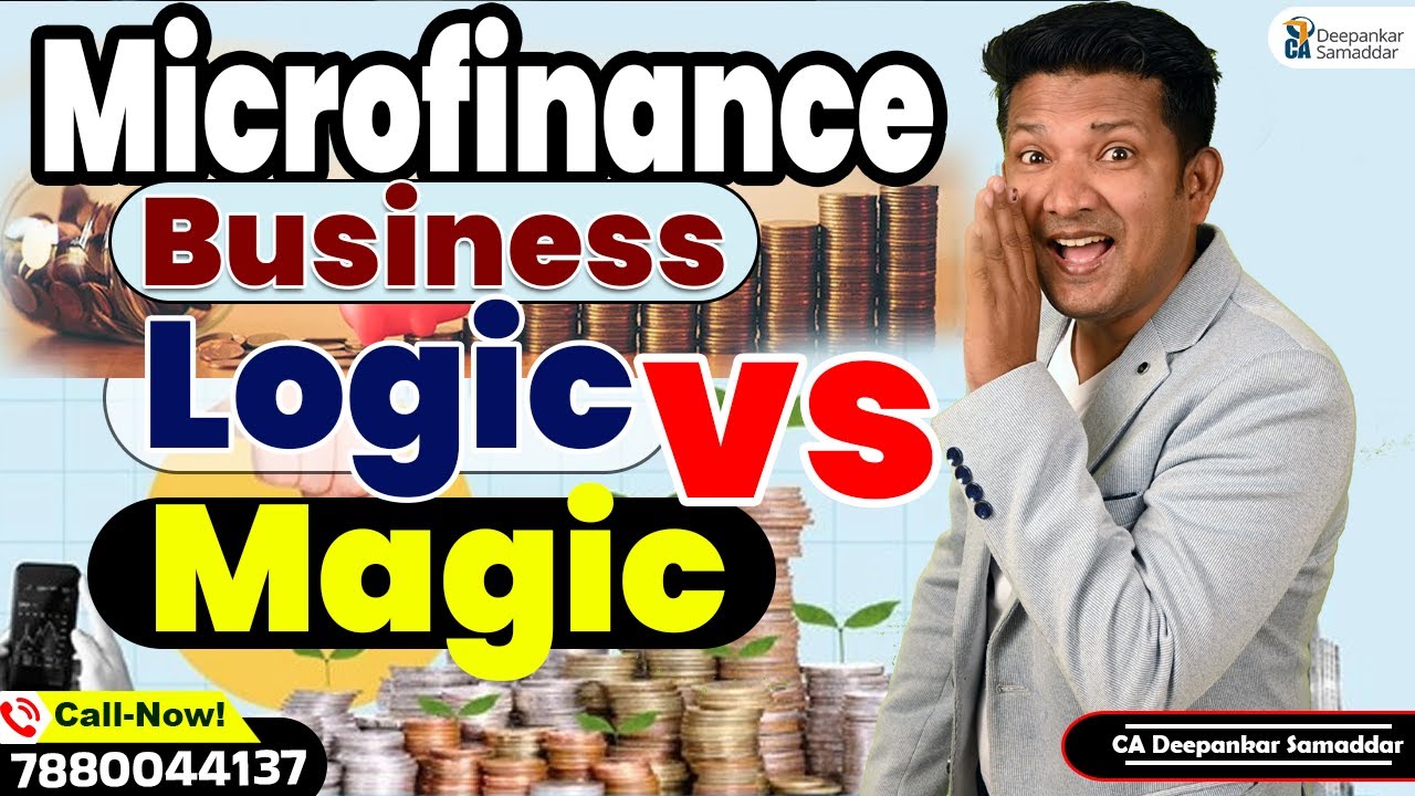 Microfinance Business || Logic vs Magic || microfinance license || Microfinance Company Registration