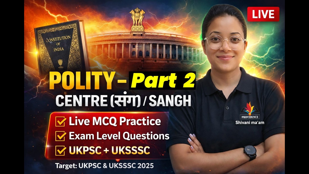 Centre(संघ) Part 2🔥 MCQ Practice LIVE | UKPSC | UKSSSC | Polity | by shivani mam