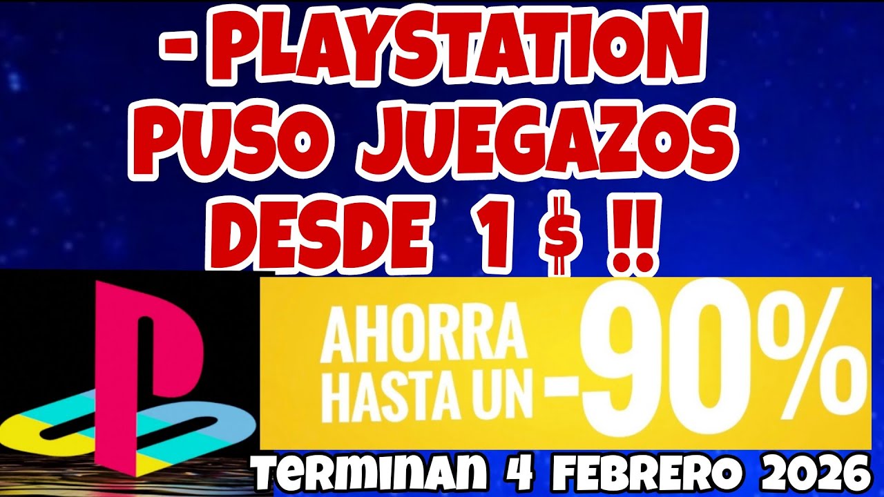 PLAYSTATION PUSO JUEGAZOS DESDE 1 $ EN PS STORE !! HASTA 90 % MAS BARATOS PS5 PS4 25 enero 2026