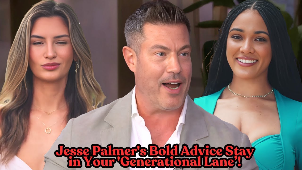 Jesse Palmer's Bold Advice to 'BIP' Cast: Stay in Your 'Generational Lane' &ndash; You Won&rsquo;t Believe this!