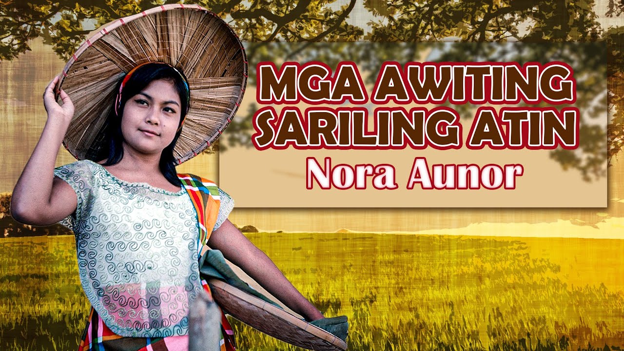MGA AWITING SARILING ATIN VOL.1 - Nora Aunor (Album Preview) OPM