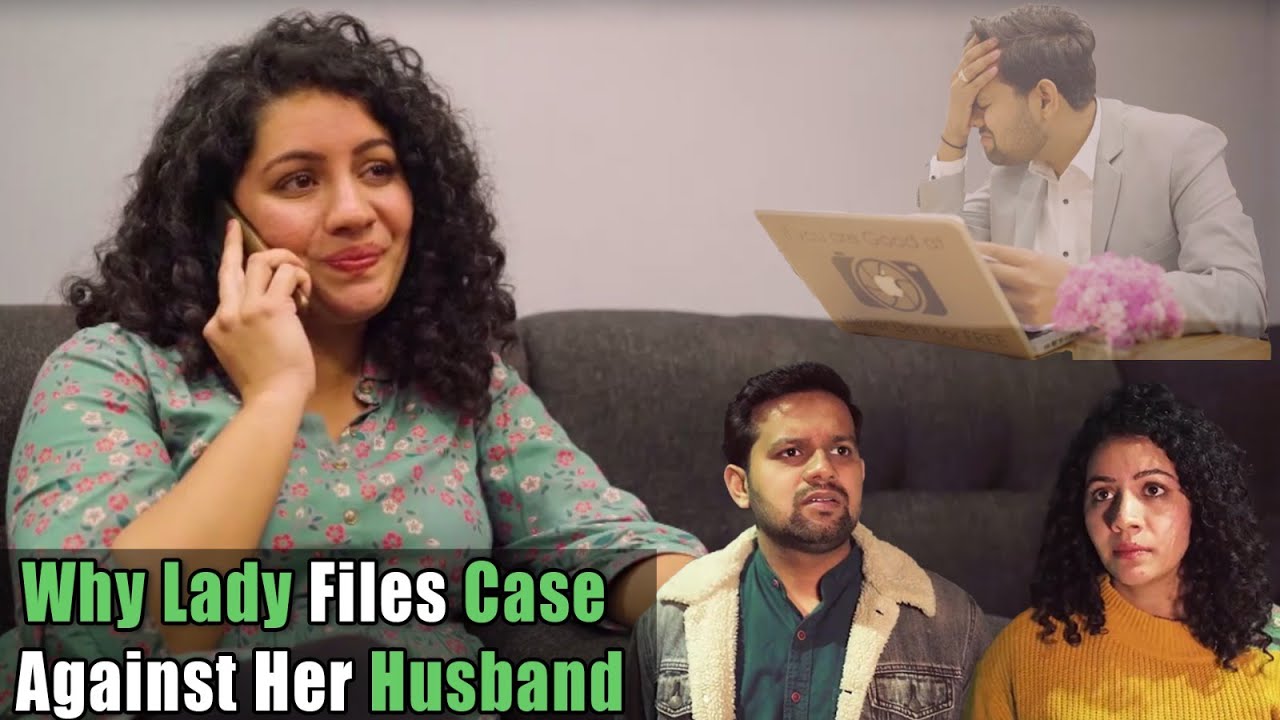 Why Lady Files Case Against Her Husband