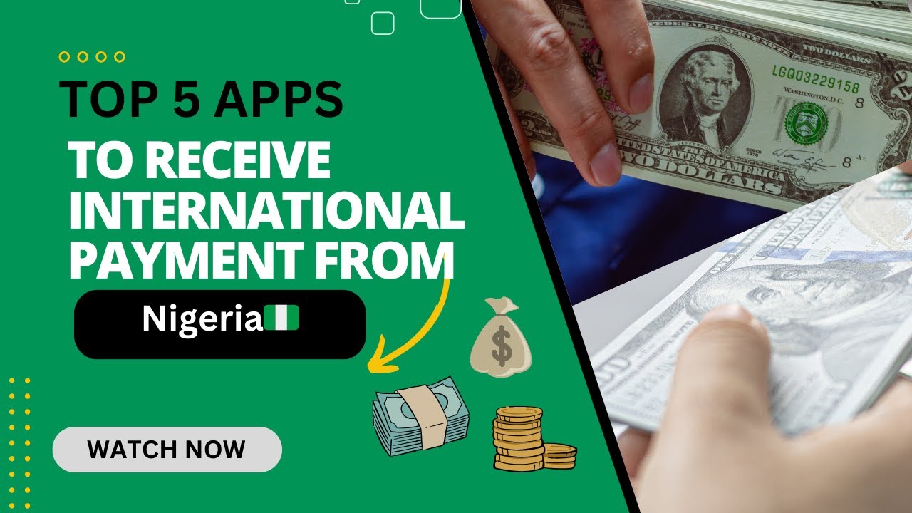 Use This 5 Apps To Receive International Payments from Nigeria 🇳🇬 | Day 14