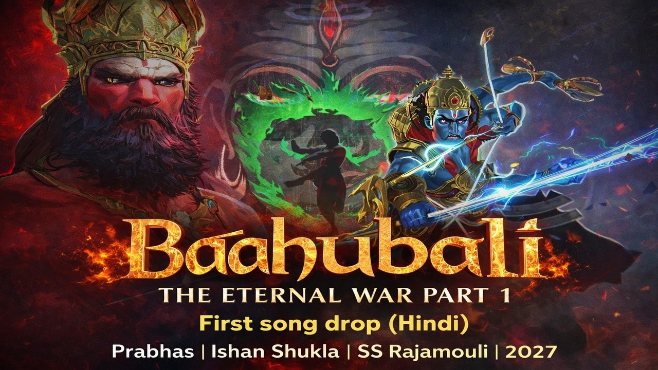 Baahubali – The Eternal War Part 1 First Song Drop (Hindi) | Prabhas | SS Rajamouli | 2027 Official