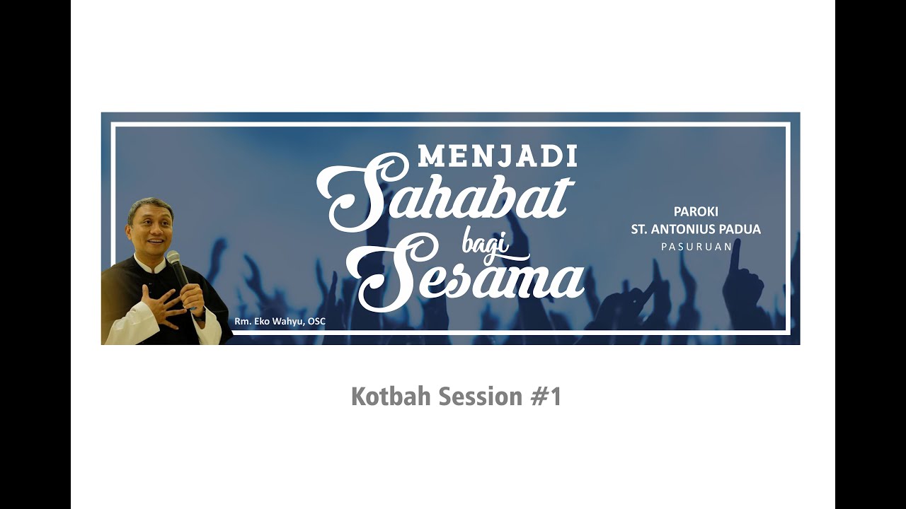 REKOLEKSI PAROKI St. Antonius Padua Pasuruan pembicara Rm. Eko Wahyu, OSC, 10 Des 2019