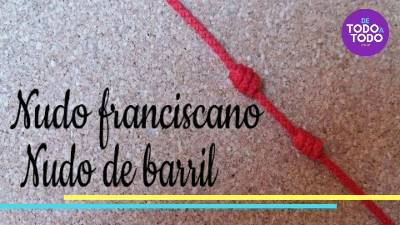 💜Cómo hacer el nudo FRANCISCANO, técnica. Nudo de BARRIL/DIY fácil.