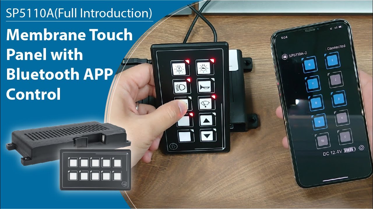 SP5110A Marine Grade Membrane Touch Panel with Bluetooth APP Control - Full Introduction