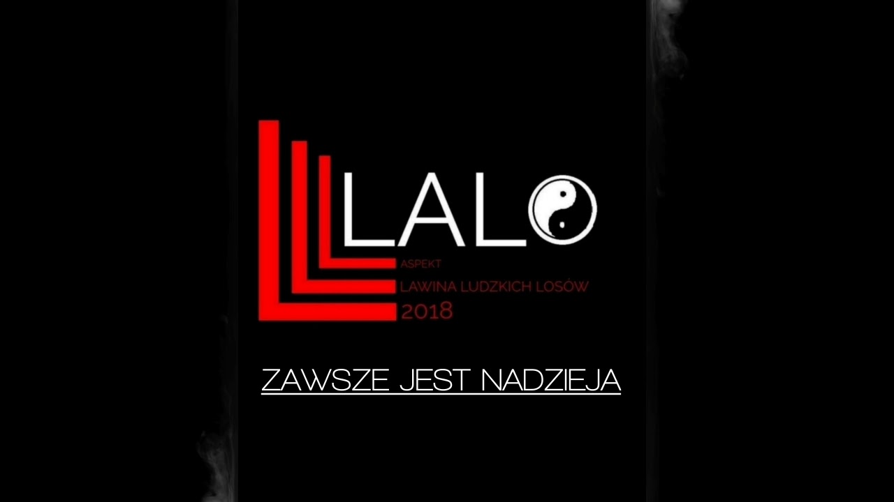 Lalo - Zawsze jest nadzieja