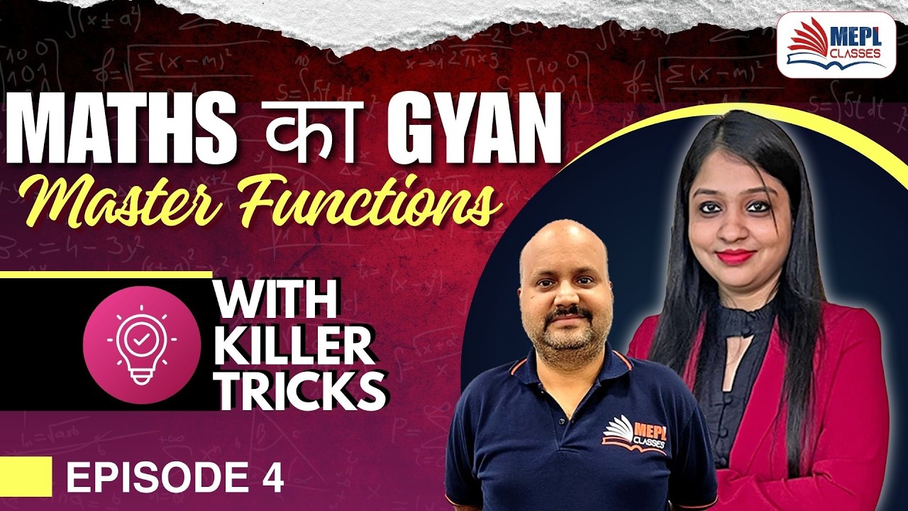 MATHS का GYAN 😎 Master Functions with Smart Short-Cut Tricks 🎯 | MEPL Classes