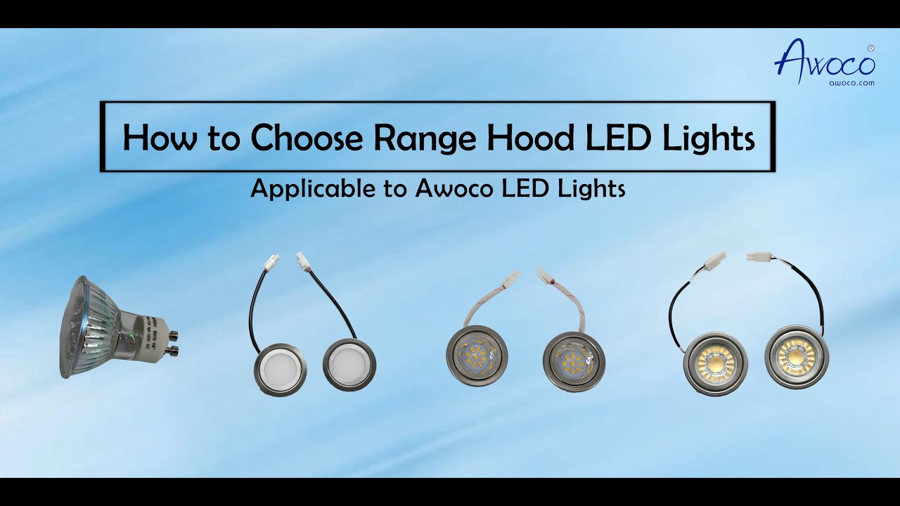 How to Choose Range Hood LED Lights
