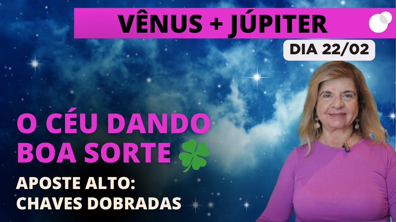 Céu do dia - Domingo 22/02 - O Céu Dando Boa Sorte! Vênus + Júpiter