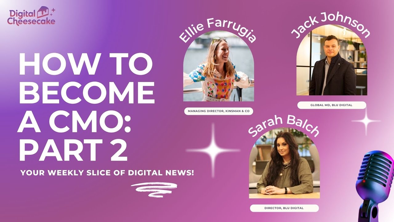 How To Become A CMO: Part 2 | Marketing Podcast