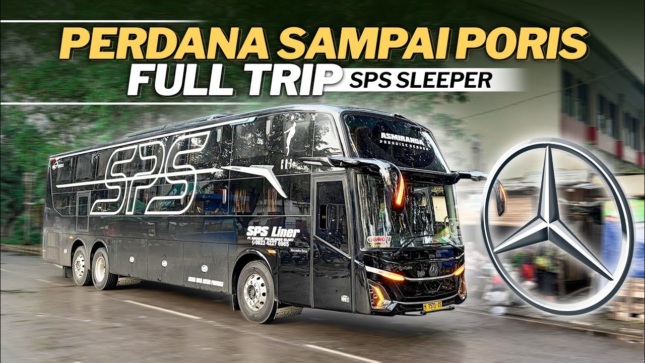 FINISH 1.217 KM ‼️Denpasar - Poris naik Sleeper bus SPS Liner [ Part 4 ]