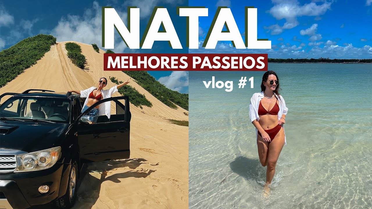 O que FAZER em NATAL | melhores passeios, dicas, preços e restaurantes! - vlog #1