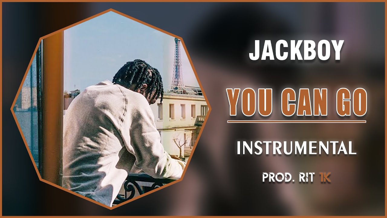 Jackboy - You Can Go (Na Na Na) | Instrumental [Prod. RIT 1K]