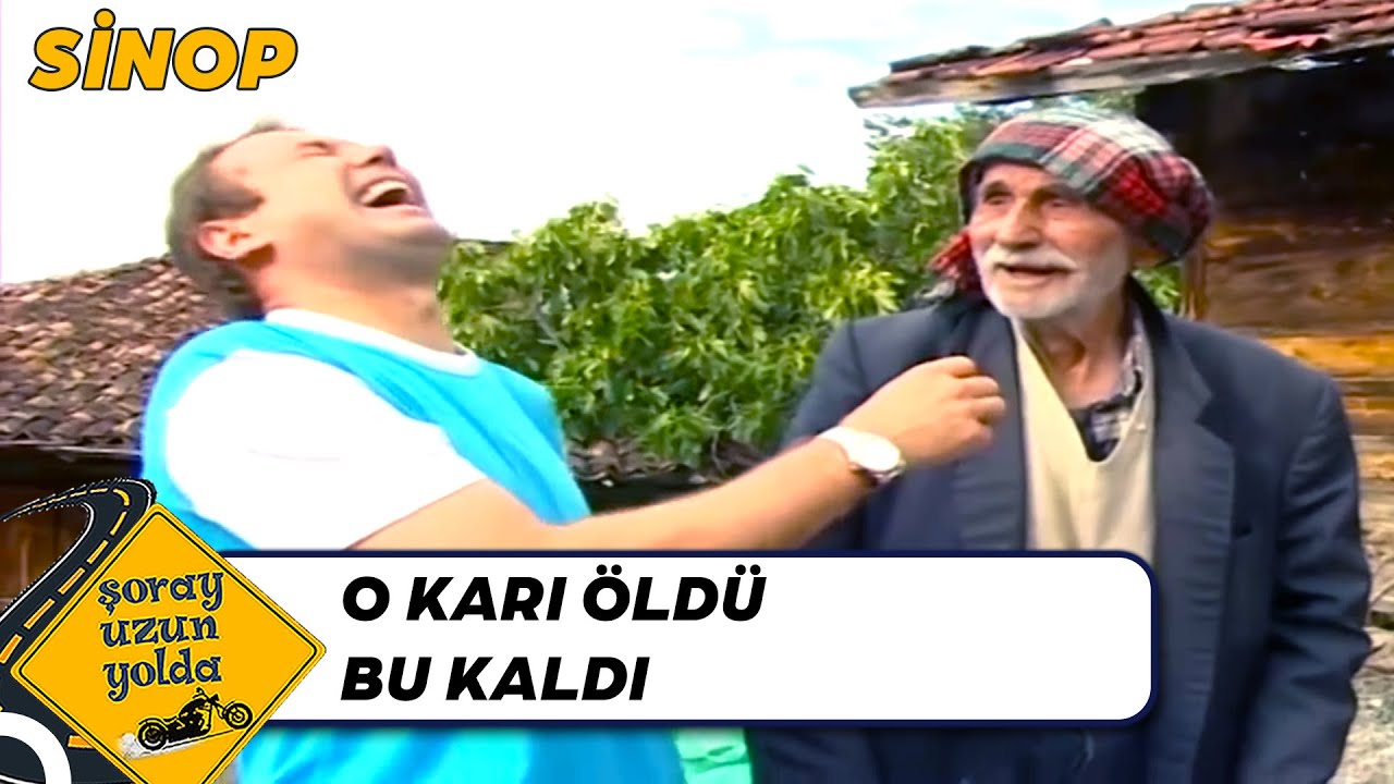 Fazla Avrat Göz Çıkarmaz | Şoray Uzun Yolda