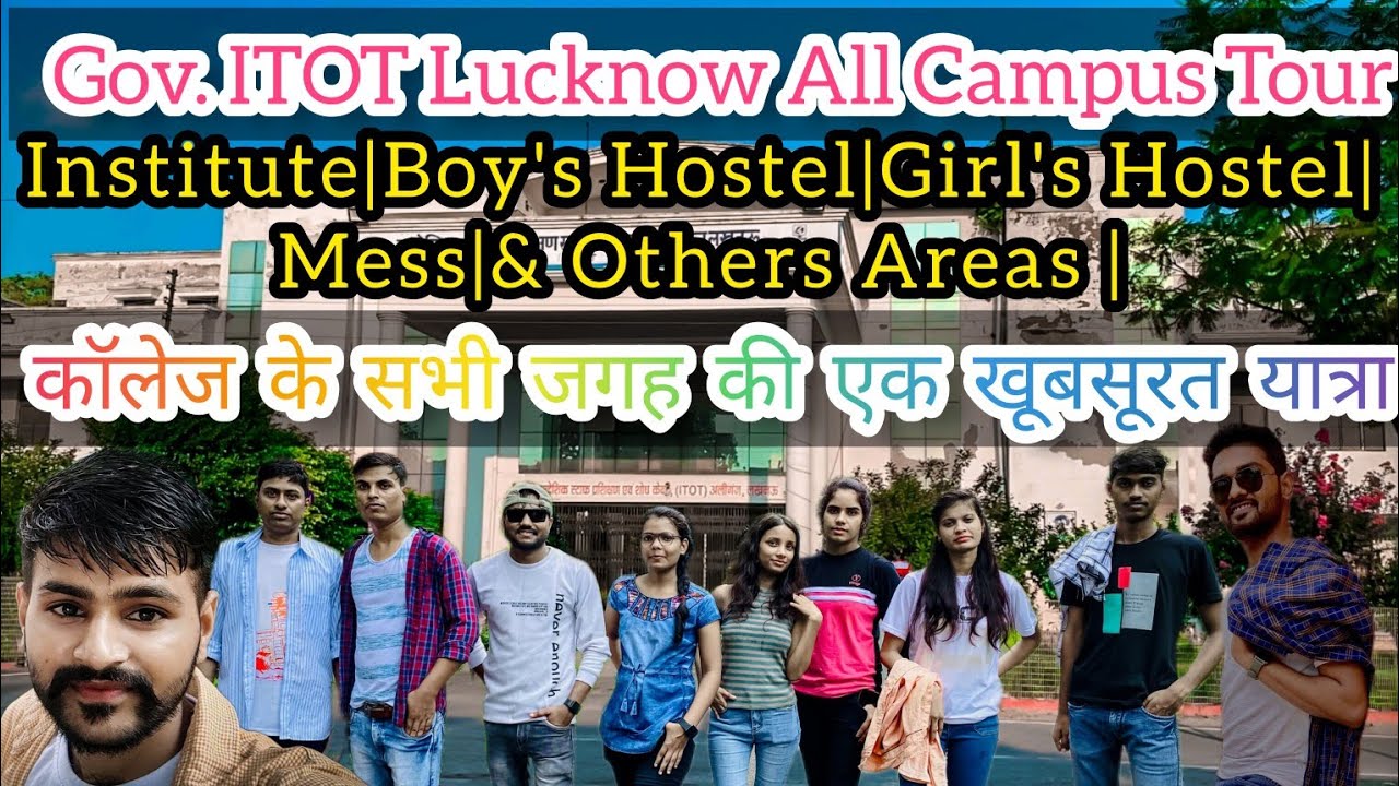 Government ITOT Lucknow All Campus Tour|State Staff Training & Research Centre| itot College Video|