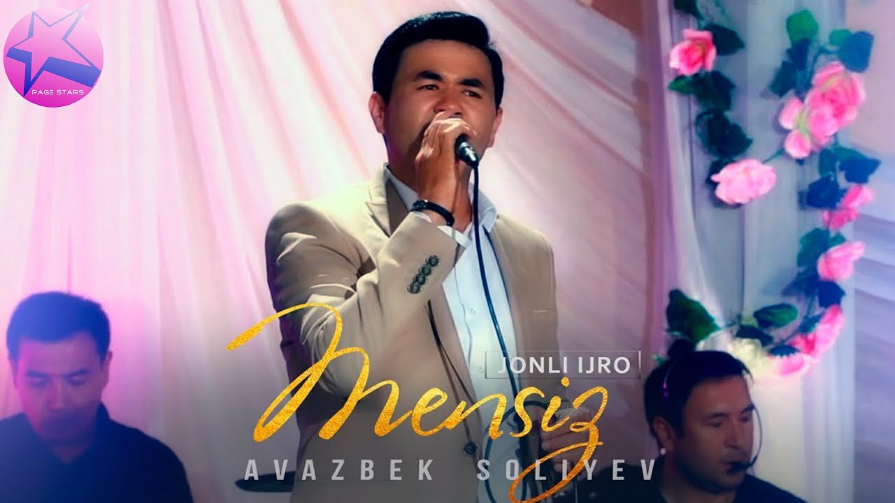 Avazbek Soliev - Mensiz (jonli ijro)
