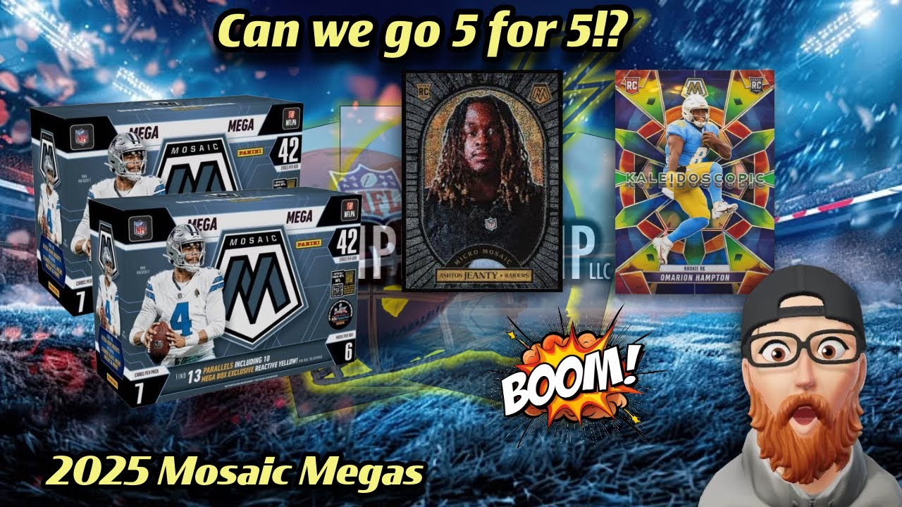 Ripping (2) 2025 Mosaic Football Megas | 5 FOR 5!?