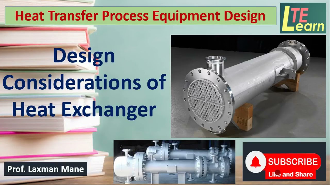 Design Considerations of Heat Exchanger