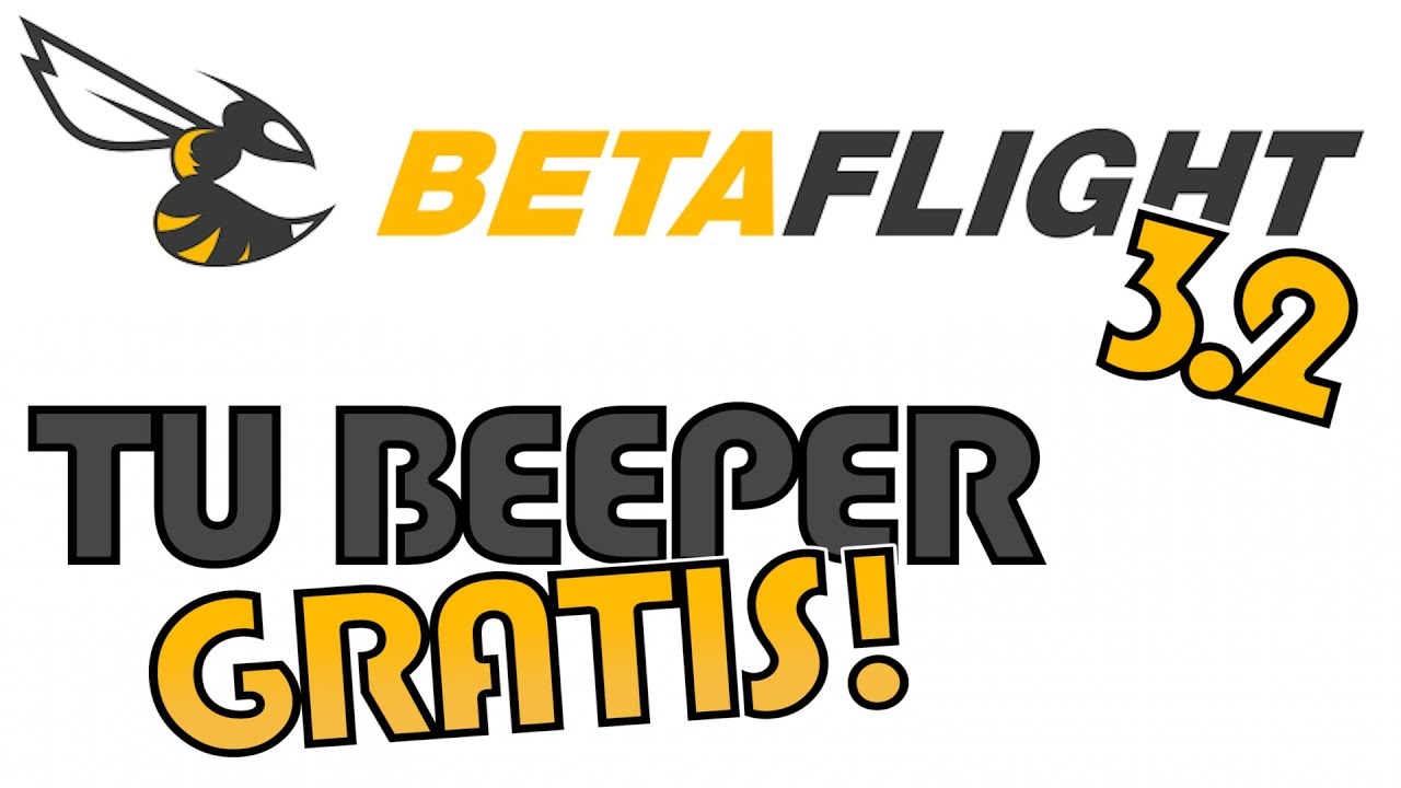 Encuentra tu dron sin tener Beeper/Buzzer! | Betaflight 3.2