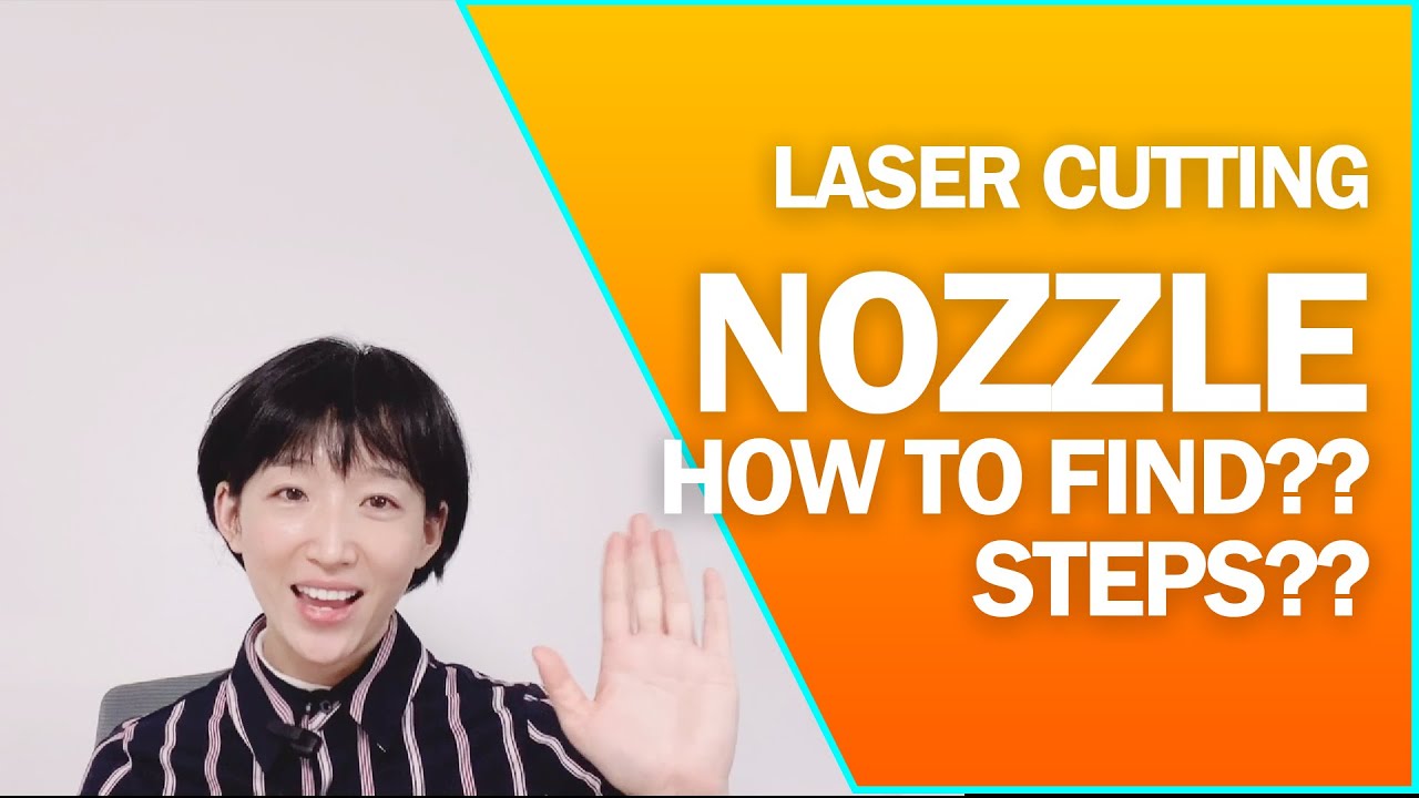 How to Find Suitable Nozzles for Laser Cutting | Cutting Nozzle Size