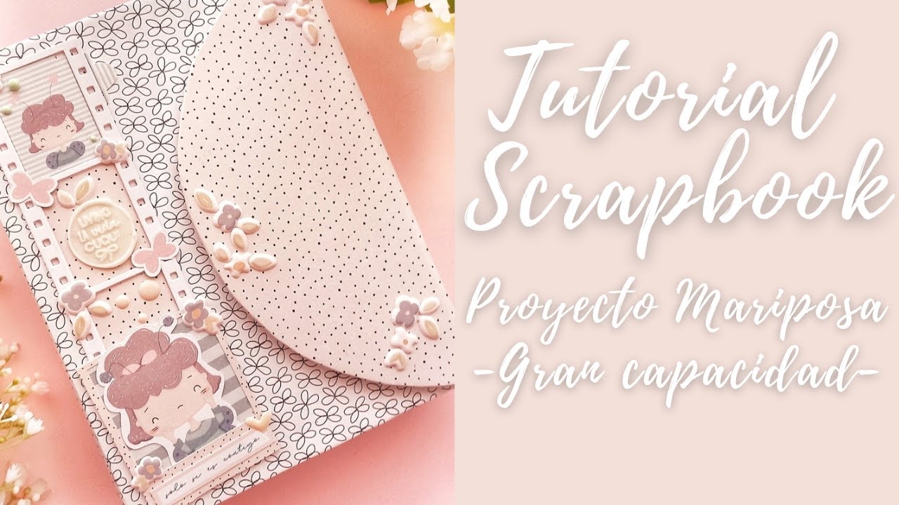 ▶️ TUTORIAL SCRAPBOOK. 